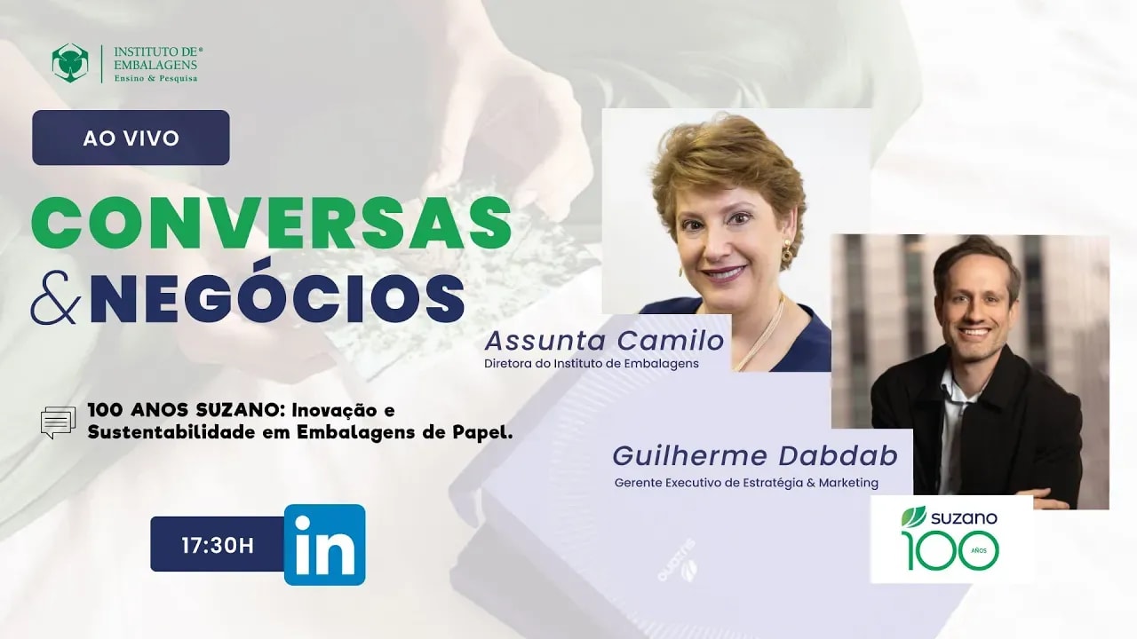 Capa do vídeo: Live – 100 ANOS SUZANO – Inovação e Sustentabilidade em Embalagens de Papel