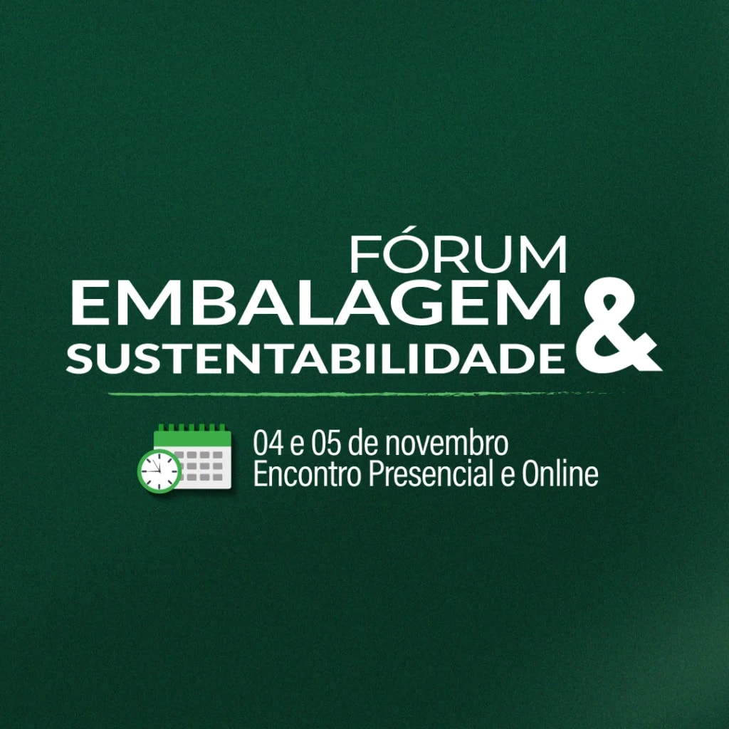 Fórum Embalagem e Sustentabilidade